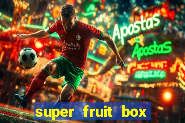 super fruit box codes 2024